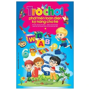 Trò chơi phát triển toàn diện kỹ năng cho trẻ - T1